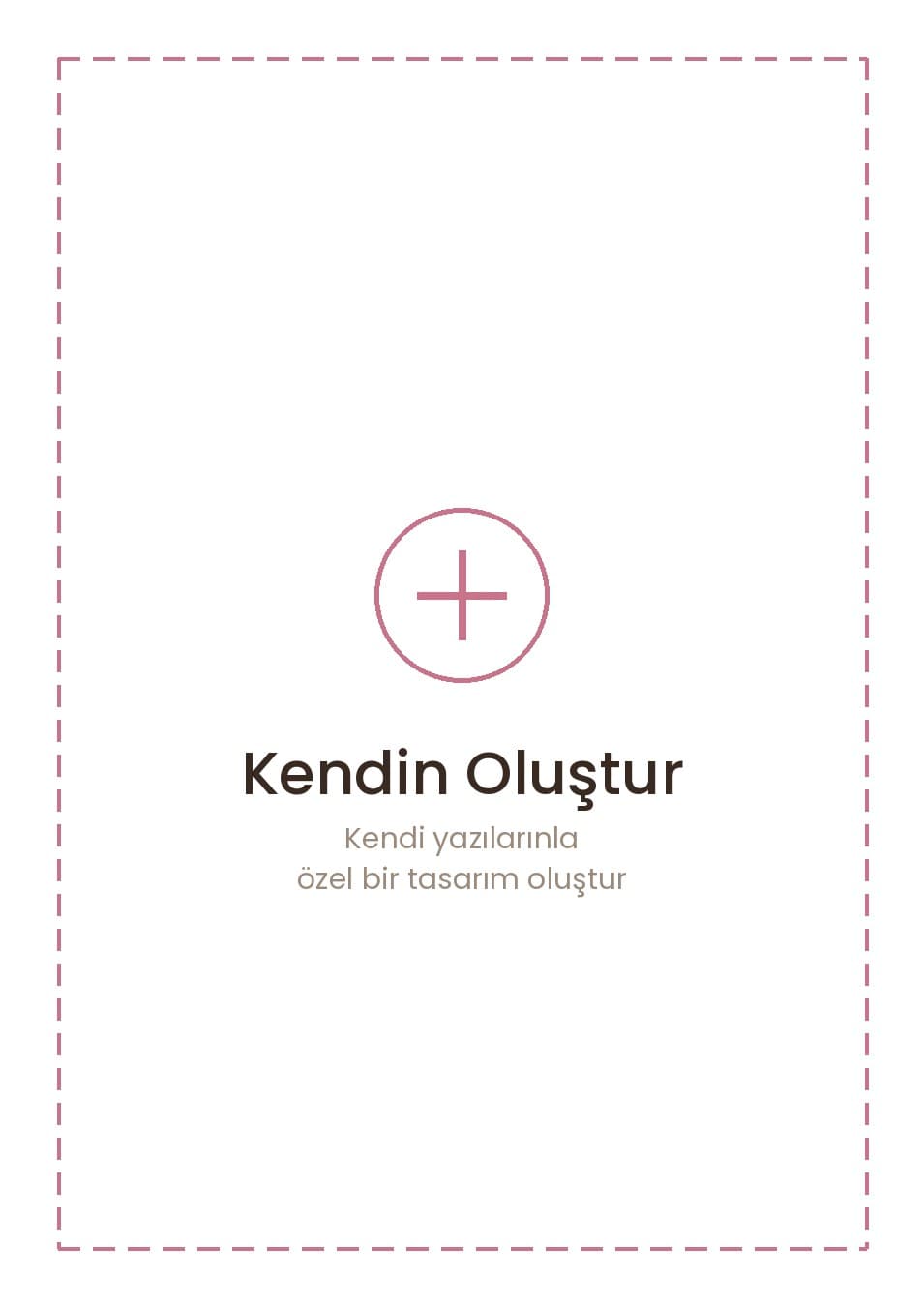 Kendin Oluştur